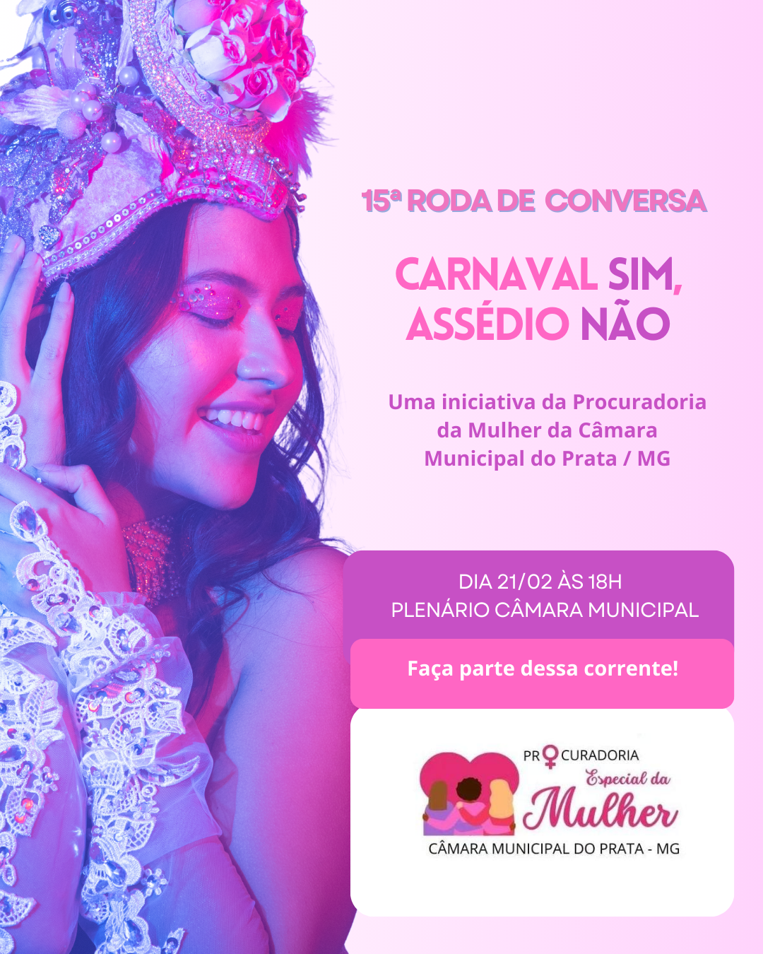 15a Roda de Conversa - Carnaval SIM, Assédio NÃO