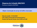 AVISO DE DISPENSA ELETRÔNICA Nº 8/2025 AVISO DE DISPENSA ELETRÔNICA Nº 8/2025
