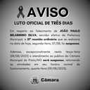 AVISO - LUTO OFICIAL DE TRÊS DIAS - REUNIÃO ORDINÁRIA SUSPENSA