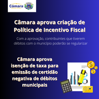 Câmara aprova criação de Política Municipal de Incentivos Fiscais