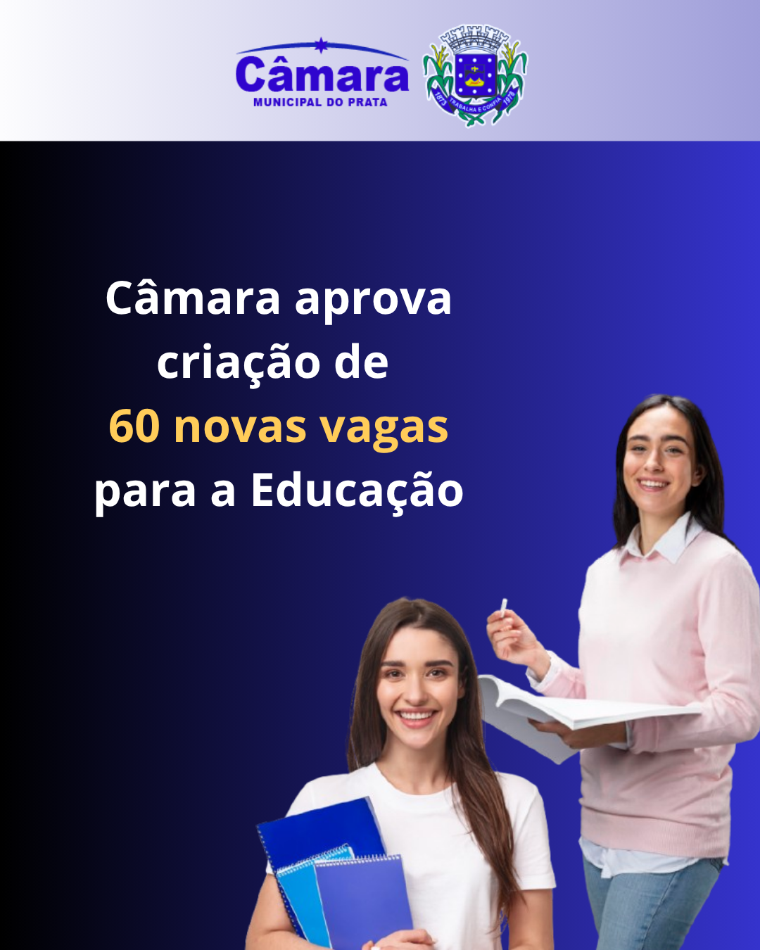 Câmara aprova criação e ampliação de cargos e vagas para a Educação pratense