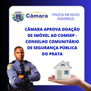 Câmara aprova doação de terreno à Polícia Civil Câmara aprova doação de terreno à Polícia Civil