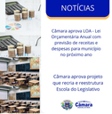 Câmara aprova LOA de 2023 e projeto que recria Escola do Legislativo Câmara aprova LOA de 2023 e projeto que recria Escola do Legislativo