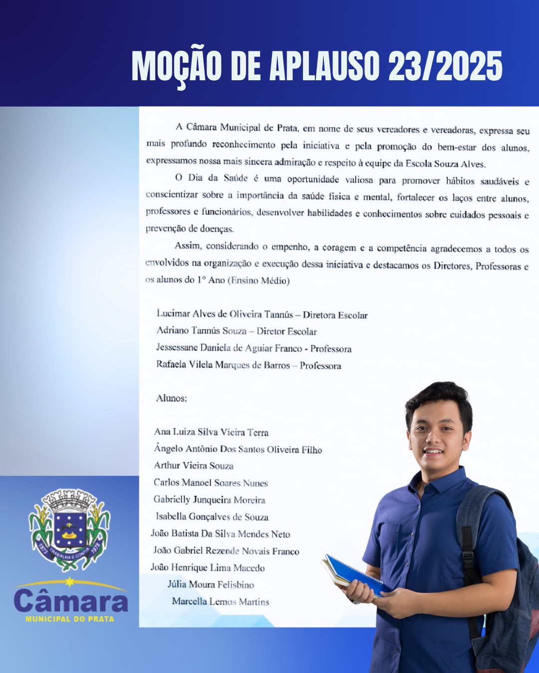 CAMARA APROVA MOÇÃO DE APLAUSO QUE PARABENIZA ALUNOS E EQUIPE DA ESCOLA ESA