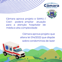 Câmara aprova projeto e SAMU poderá ampliar área de atuação Câmara aprova projeto e SAMU poderá ampliar área de atuação