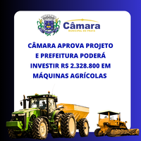 Câmara autoriza prefeitura a comprar máquinas agrícolas