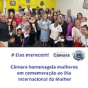 Câmara homenageia mulheres em comemoração ao Dia Internacional da Mulher Câmara homenageia mulheres em comemoração ao Dia Internacional da Mulher