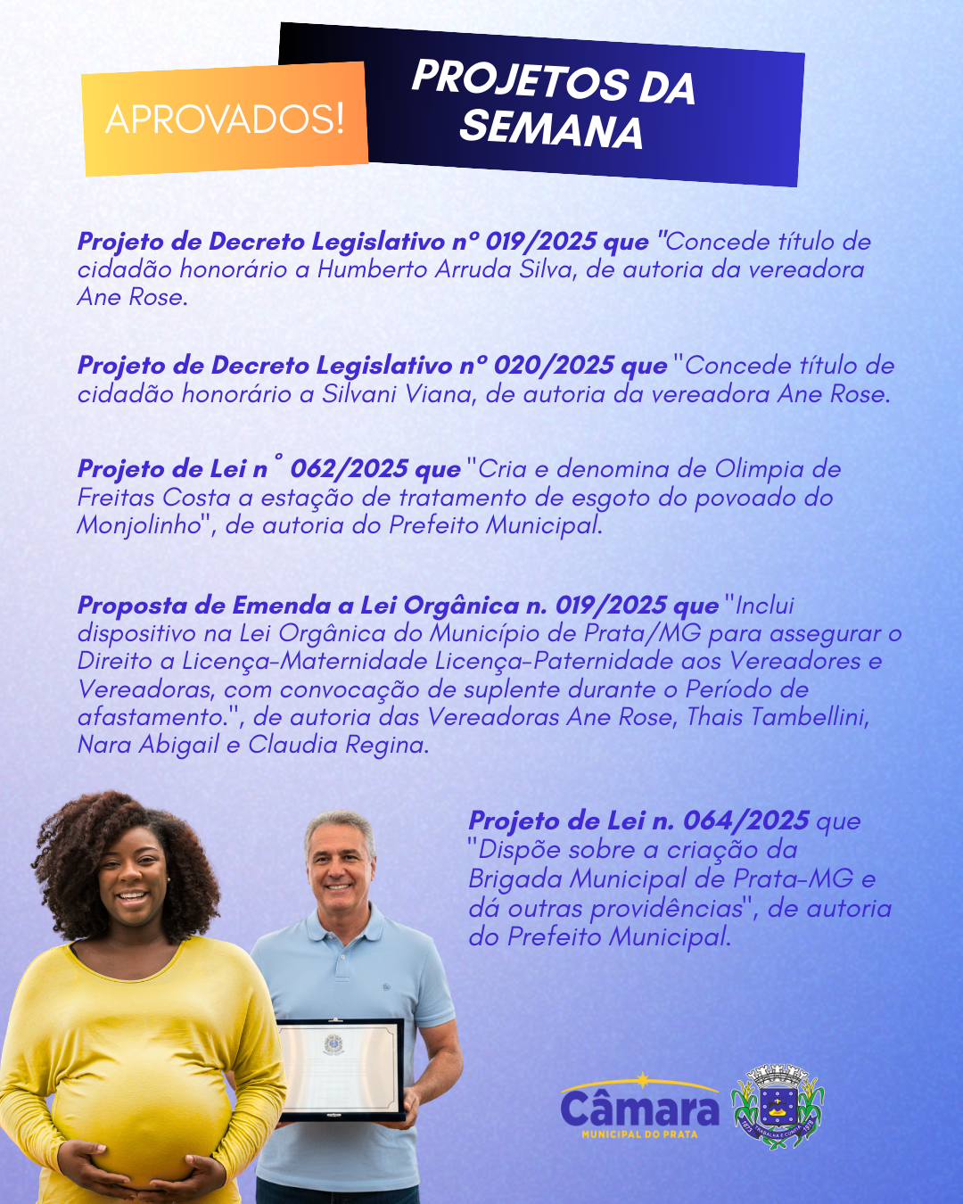 Câmara Municipal de Prata aprova criação de Brigada Municipal dentre outros projetos