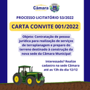 CARTA CONVITE - 001/2022 - CONTRATAÇÃO DE PESSOA JURÍDICA PARA SERVIÇO DE TERRAPLANAGEM CARTA CONVITE - 001/2022 - CONTRATAÇÃO DE PESSOA JURÍDICA PARA SERVIÇO DE TERRAPLANAGEM