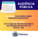 CONVOCAÇÃO AUDIÊNCIA PÚBLICA - FERIADOS CONVOCAÇÃO AUDIÊNCIA PÚBLICA - FERIADOS