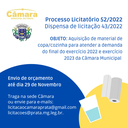 Dispensa de Licitação - 043/2022 / Processo Licitatório 052/2022 - Material de Copa e Cozinha Dispensa de Licitação - 043/2022 / Processo Licitatório 052/2022 - Material de Copa e Cozinha