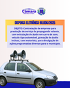DISPENSA ELETRÔNICA 90.006/2025 - Contratação de empresa para prestação de serviço de propaganda volante, com veiculação de áudio em carro de som, veículo tipo automóvel, gravação de áudio inclusa, com motorista, para divulgação de ações programadas diver DISPENSA ELETRÔNICA 90.006/2025 - Contratação de empresa para prestação de serviço de propaganda volante, com veiculação de áudio em carro de som, veículo tipo automóvel, gravação de áudio inclusa, com motorista, para divulgação de ações programadas diver