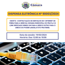 DISPENSA ELETRÔNICA Nº 90003/2024 - Contratação de serviços de 1 Internet de Fibra para a sede da Câmara Municipal do Prata, e 2 Link Dedicado sendo um para a sede e outro para o anexo do Poder Legislativo Pratense.