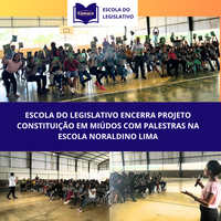 Escola do Legislativo encerra projeto Constituição em Miúdos