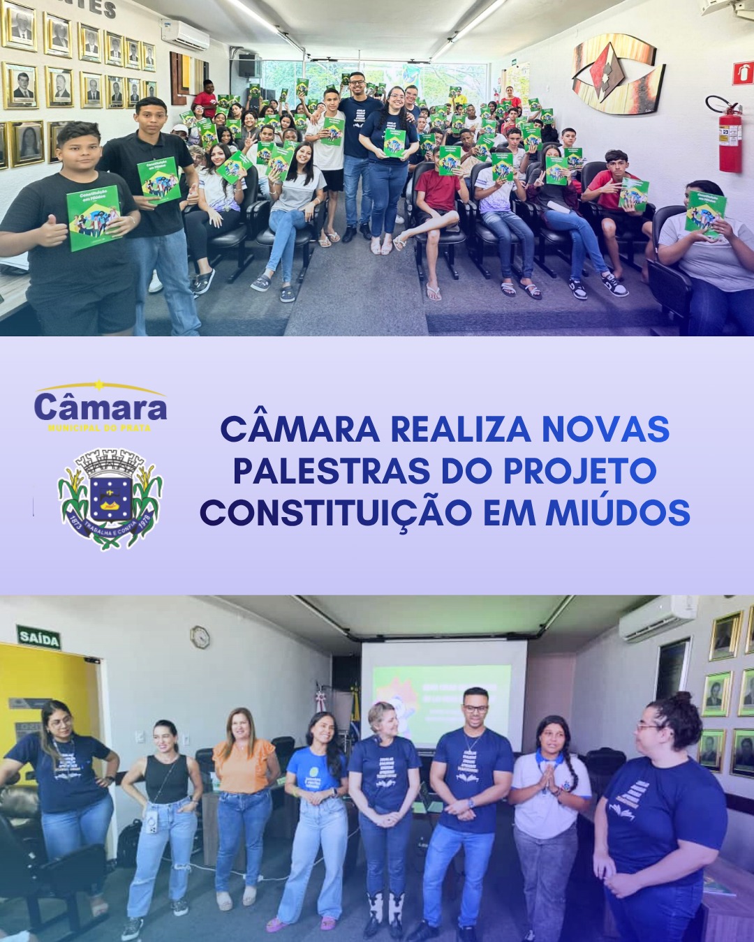 Escola do Legislativo Câmara Municipal do Prata - MG realiza novas palestras do projeto Constituição em Miúdos