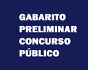 GABARITO PRELIMINAR CONCURSO PÚBLICO 001/2022