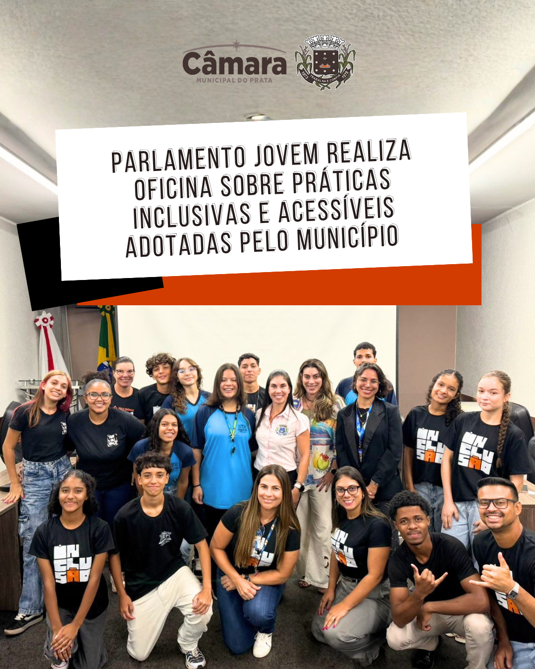 Parlamento Jovem Prata realiza oficina sobre práticas inclusivas e acessíveis adotadas pelo município