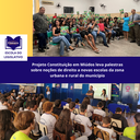 Projeto Constituição em Miúdos leva palestras sobre noções de direito a novas escolas do município Projeto Constituição em Miúdos leva palestras sobre noções de direito a novas escolas do município