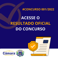 RESULTADO OFICIAL DO CONCURSO PÚBLICO 001/2022 - ACESSE